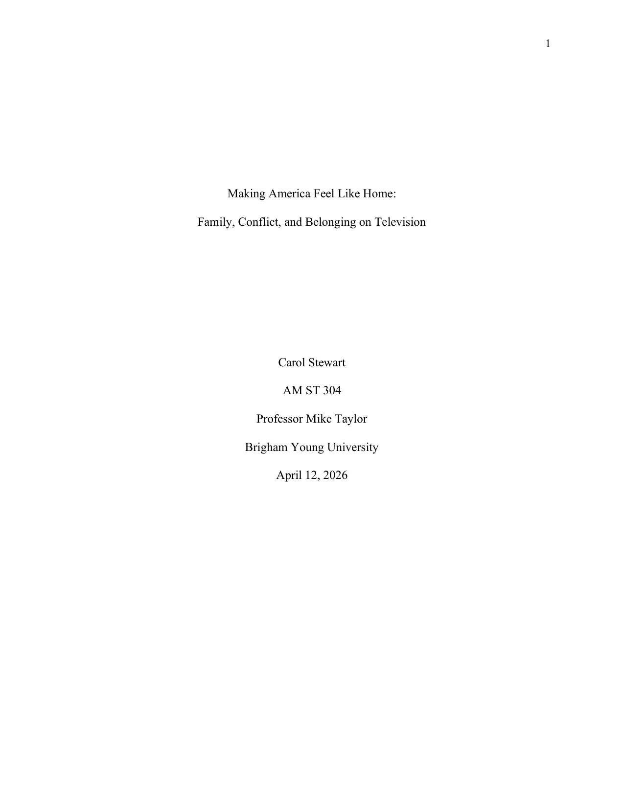 Making America Feel Like Home: Family, Conflict, and Belonging on Television, page 1 of 11